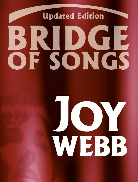 Bridge of Songs by Joy Webb